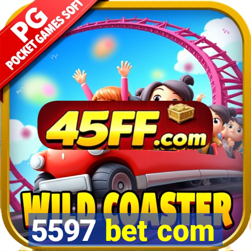 5597 bet com